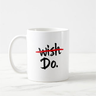 モチベーションWish Doマグカップ、インスピレーションコーヒーカップ コーヒーマグカップ