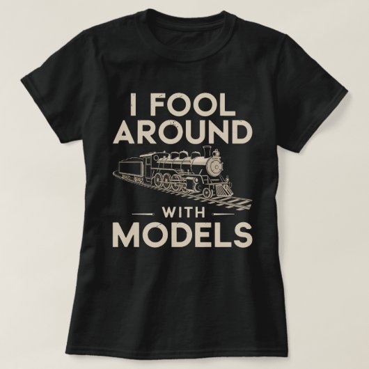 モデルのまわりにで愚か者 – 鉄道模型 Tシャツ (デザイン正面)