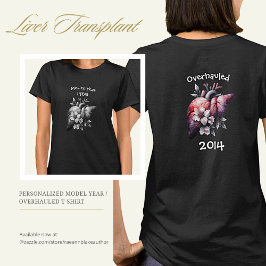モデルイヤー/オーバーホール済み肝移植Tシャツ Tシャツ