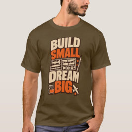 モデルビルダー ビルドスモール ドリームビッグ Tシャツ