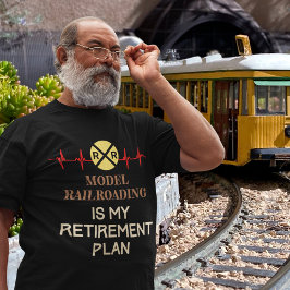 モデル鉄道は私の退職計画である Tシャツ