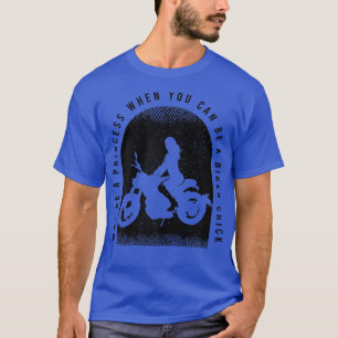 モトおもしろいラシクの恋人のための女性バイクもしくは自転車に乗る人ことわざ Tシャツ