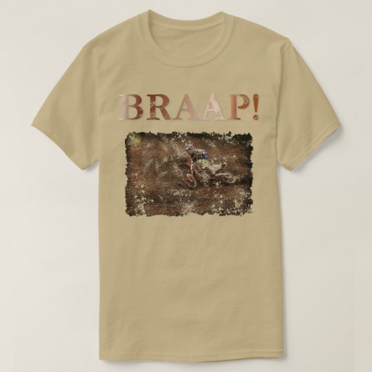 モトクロスとダートバイクブラップ、ブラップ、ブラーップ！グラン Tシャツ (デザイン正面)