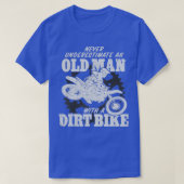 モトクロスは決してディの老人を過小評価しない Tシャツ (デザイン正面)