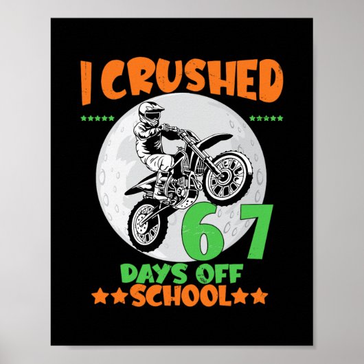 モトクロスライダー67日間の学校の生徒を粉砕 ポスター (正面)