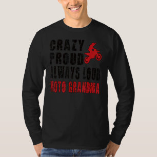 モトクロス熱狂する誇りを持ったおばあちゃんダートバイク祖母 Tシャツ