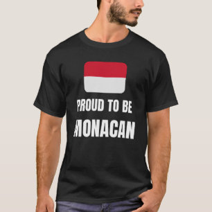 モナコ誇りを持ったンになる Tシャツ