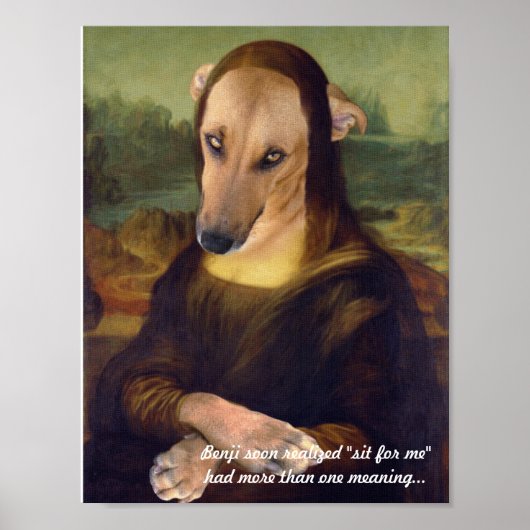 モナリザの犬の笑える絵 ポスター (正面)