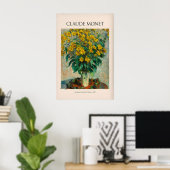 モネの菊芋の花の静物画 ポスター (ホームオフィス)