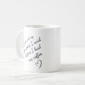 モノクロタイプグラフィティコーヒー名言マグ コーヒーマグカップ (正面左)