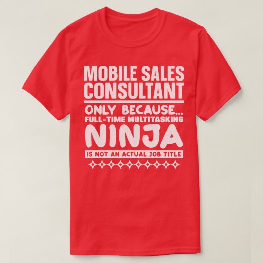 モバイル販売コンサルタント忍者 Tシャツ (デザイン正面)