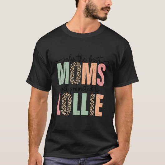 モム最高のスがロリーヒョウ母に昇進する Tシャツ (正面)