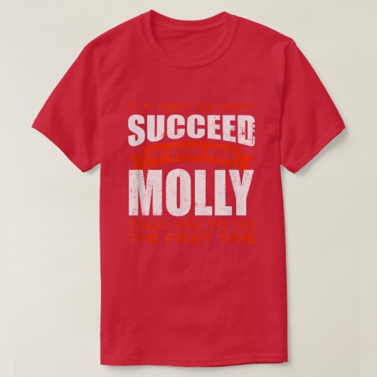 モリーが言ったこと友達の名前Buddy Ni Tシャツ (デザイン正面)