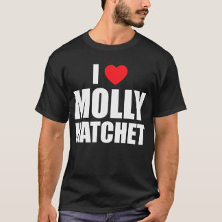 モリー・ハチェットのシャツが大好き Tシャツ