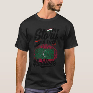 モルディブのモルディブ国旗わたしの物語が始まった Tシャツ