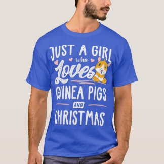 モルモットやクリスマスが大好きな女の子だ – Tシャツ