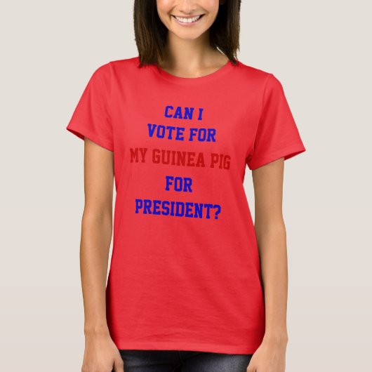 モルモット大統領に投票 Funny Politics Tシャツ (正面)