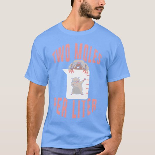 モル濃度 化学 ジョーク Funny Science Chemistry Punwo Moles P Tシャツ (正面)