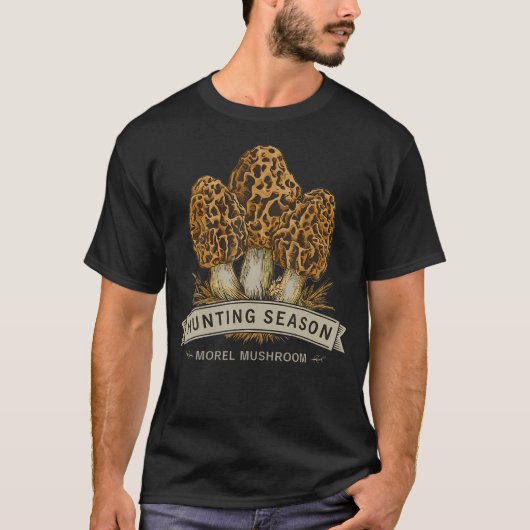モレルマッシュルーム狩猟シーズンの採取 Tシャツ (正面)