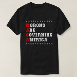モロンがアメリカを支配しているアンチトランプTシャツ Tシャツ