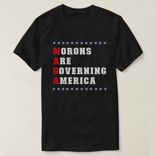 モロンがアメリカを支配しているアンチトランプTシャツ Tシャツ (デザイン正面)