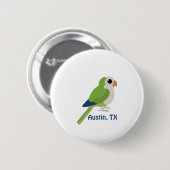 モンクパラケート – オースティン,テキサス州 缶バッジ (正面&裏面)