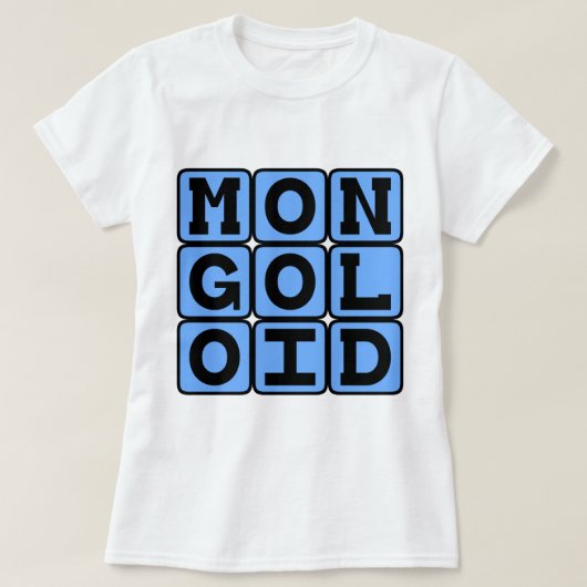 モンゴロイド, 差別用語 Tシャツ (デザイン正面)