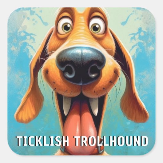 モンスタおもしろいー・ドッグ: Tickklish Trollhound スクエアシール (正面)