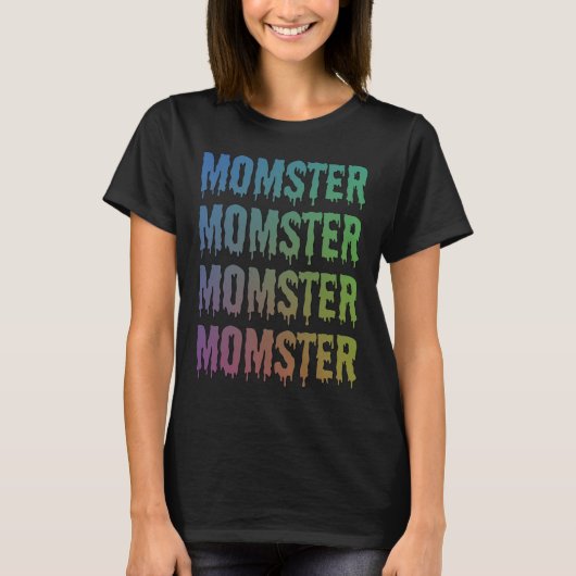 モンスターママドリップフォントのハロウィーン仮装 Tシャツ (正面)