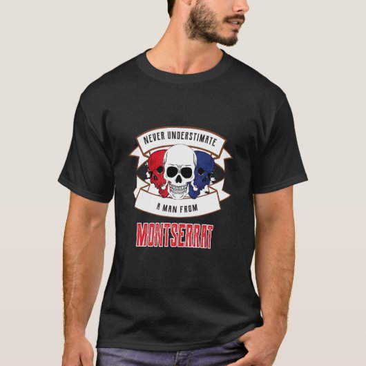 モンセラート 決して過小評価するな Tシャツ (正面)