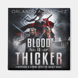 モンタギューと強いケースファイル3 – 血液がより厚い マグネット