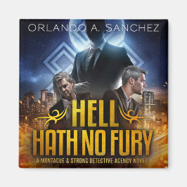 モンタギュー&ストロングケースファイル8 - Hell Hath No Fury マグネット