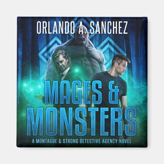 モンタギュー&ストロング – 魔導師と怪物 マグネット (正面)