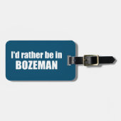 モンタナ州のボーズマンに行きたい ラゲッジタグ (正面横)