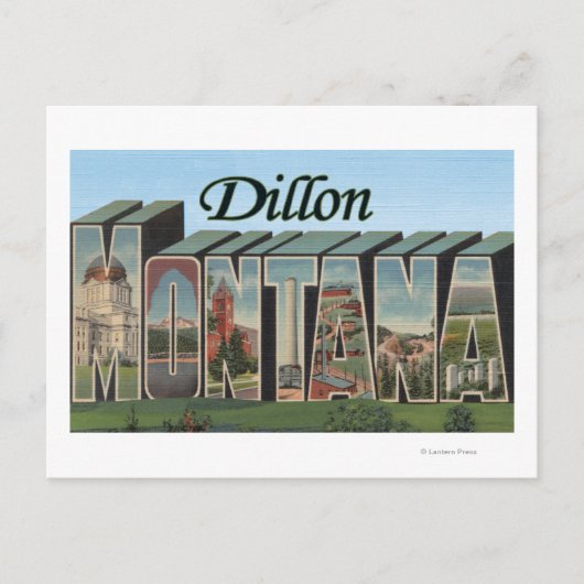 モンタナ州ディロン – ラージレターシーン ポストカード (正面)