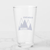 モンタナ州リビングストンの山にいる方がいい タンブラーグラス (裏面)
