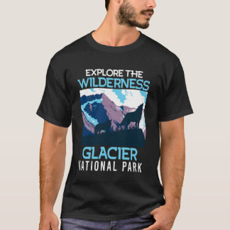 モンタナ州 グレイシャー国立公園の未開の地を探検 Tシャツ