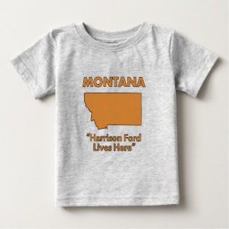 モンタナ州 - ハリソン・フォードの住処 ベビーTシャツ