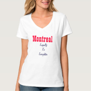 モントリオールロイヤリティから笑い Tシャツ