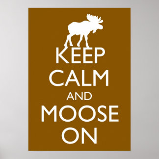 モース保のポスターアートにCalm and Moose On Moose (Brown) ポスター