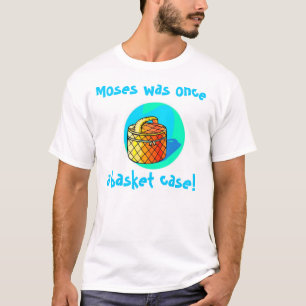 モーゼはかつて不安定状態でした! Tシャツ