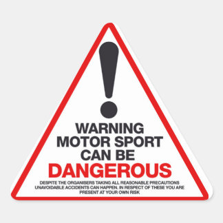 モータースポーツは危険である可能性がある 三角形シール