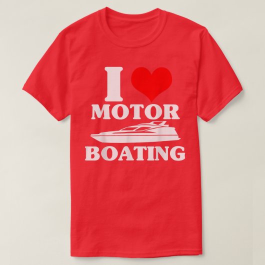 モーターボートおもしろいのTシャツが大好き Tシャツ (デザイン正面)