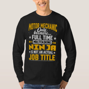 モーター整備士ジョブタイトルモーター機械工 Tシャツ