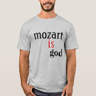モーツァルトは、神あります Tシャツ