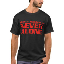 モーデンは決して一人ではない Tシャツ