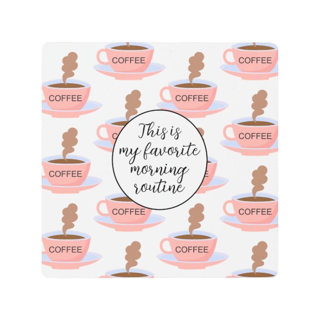 モーニングおもしろいコーヒー メタルプリント (正面)