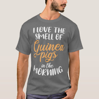 モーニンググイでモルモットのにおいが好き Tシャツ