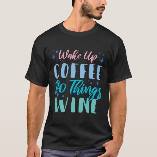モーニングコーヒーDo Thingsワイン2 Tシャツ (正面)