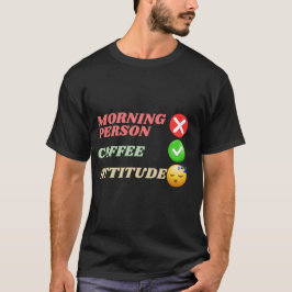 モーニングパーソン コーヒーアティチュード Tシャツ